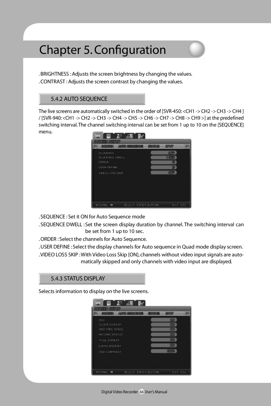 Samsung SVR-940/450 user manual Auto Sequence, Status Display, Selects information to display on the live screens 