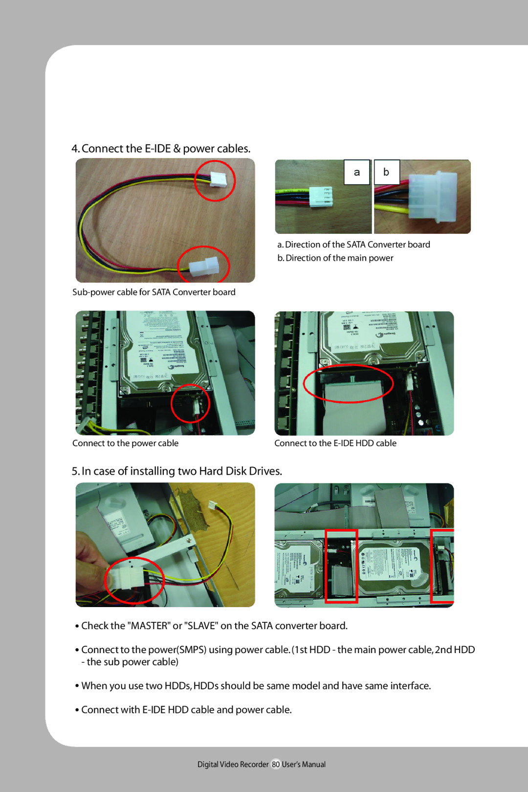 Samsung SVR-940/450 user manual Connect the E-IDE & power cables, Case of installing two Hard Disk Drives 