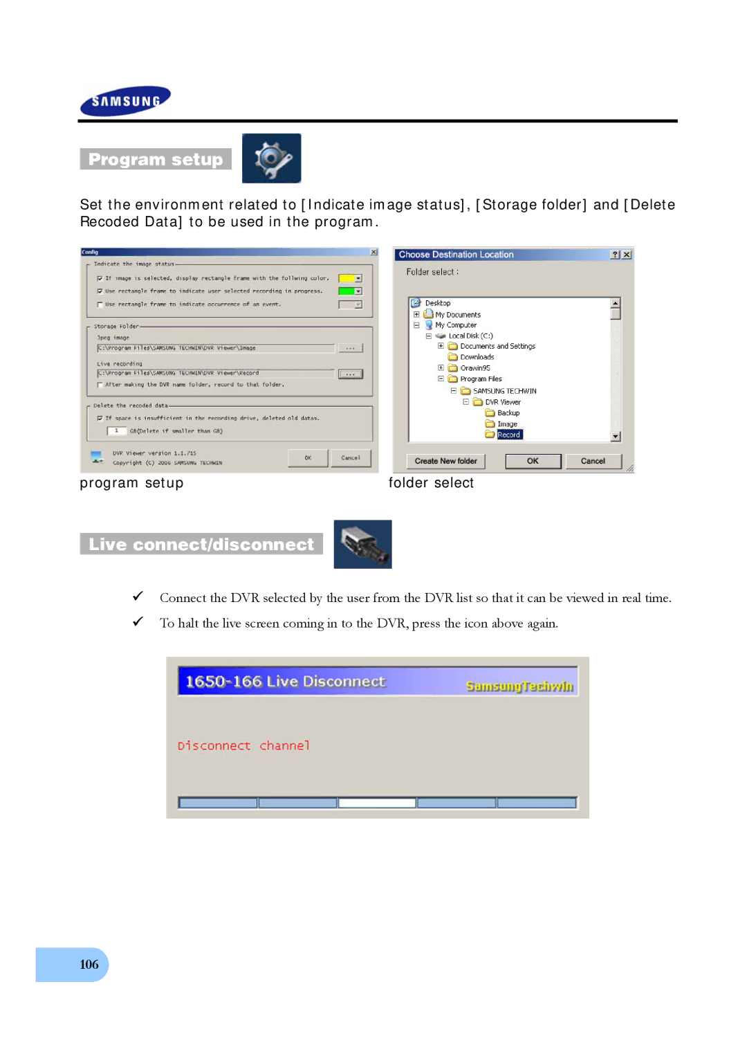 Samsung SVR-950, SVR-1640 user manual Program setup, Live connect/disconnect 