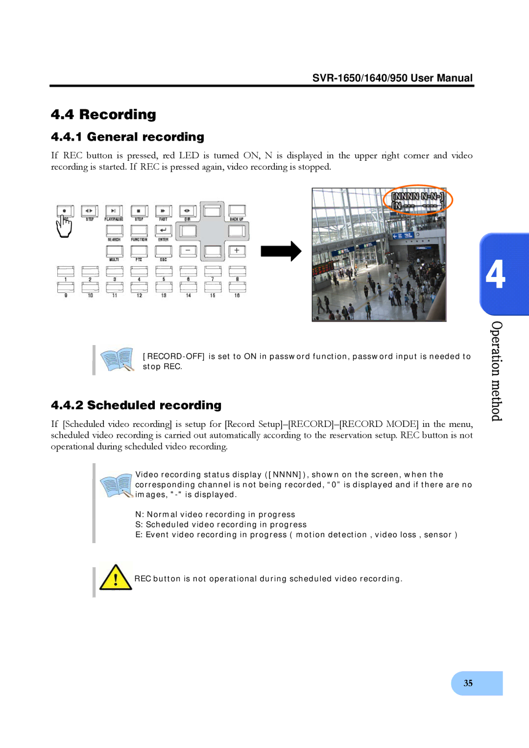 Samsung SVR-1640, SVR-950 user manual Recording, General recording, Scheduled recording 