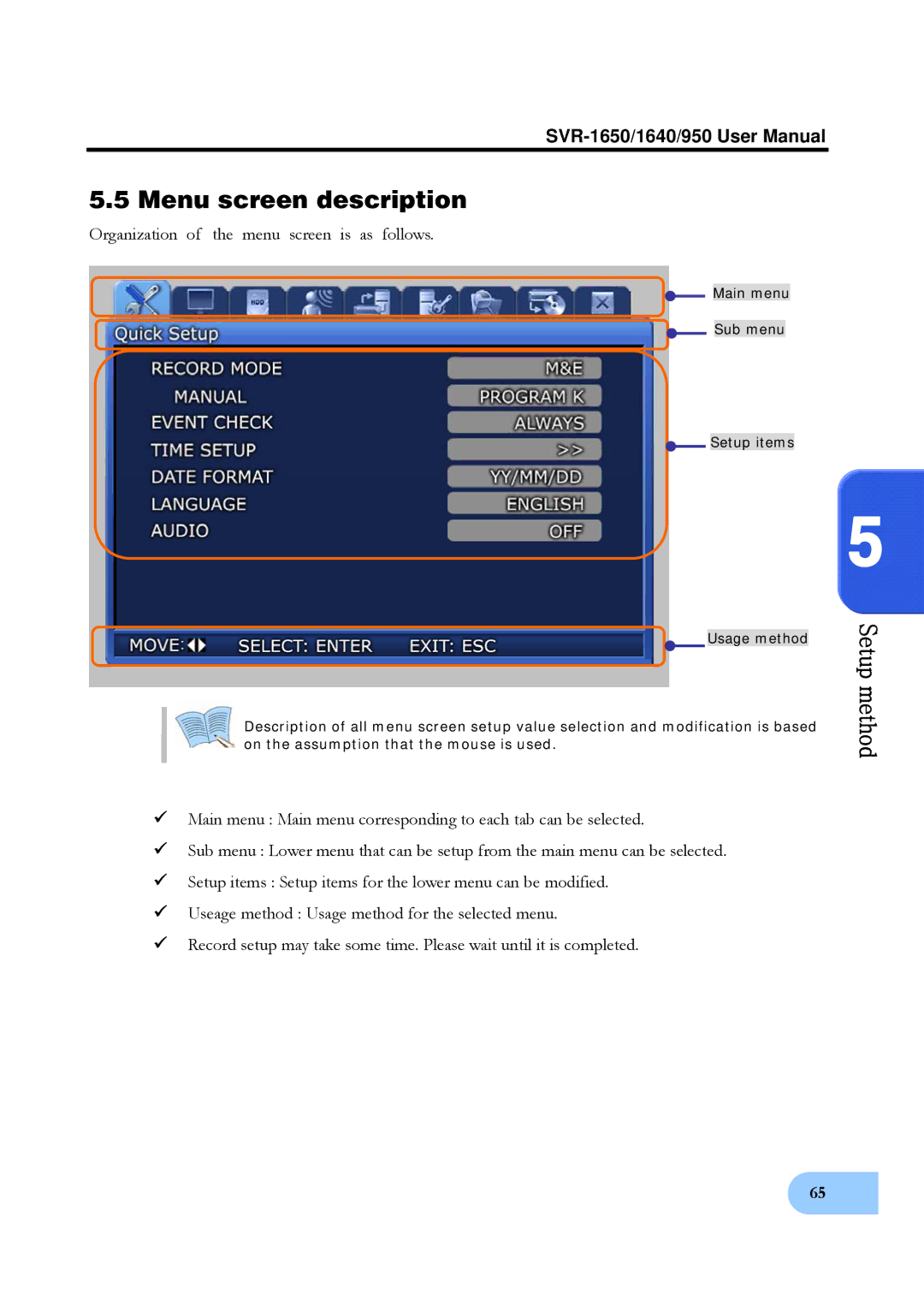 Samsung SVR-1640, SVR-950 user manual Menu screen description, Organization of the menu screen is as follows 