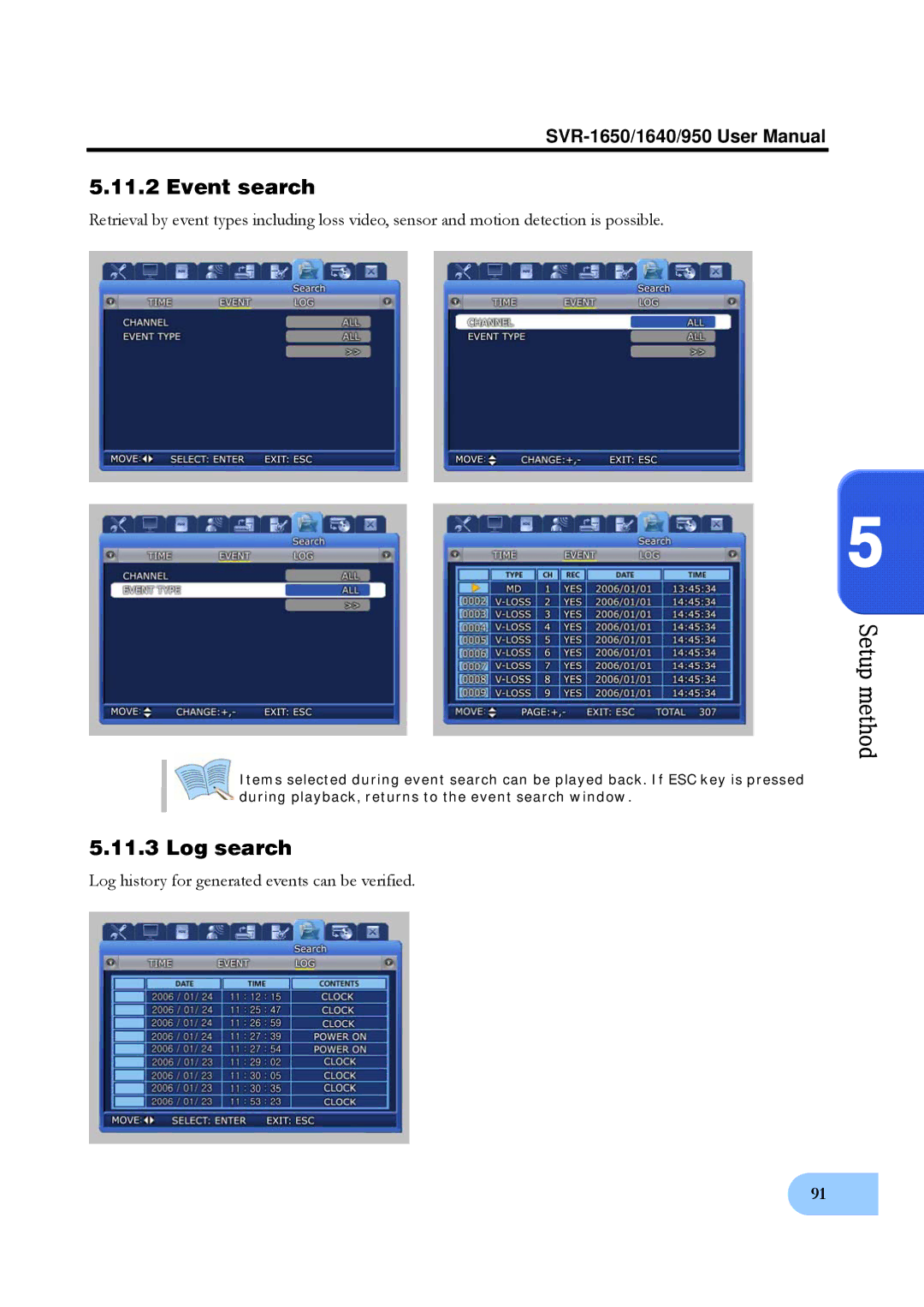 Samsung SVR-1640, SVR-950 user manual Log history for generated events can be verified 