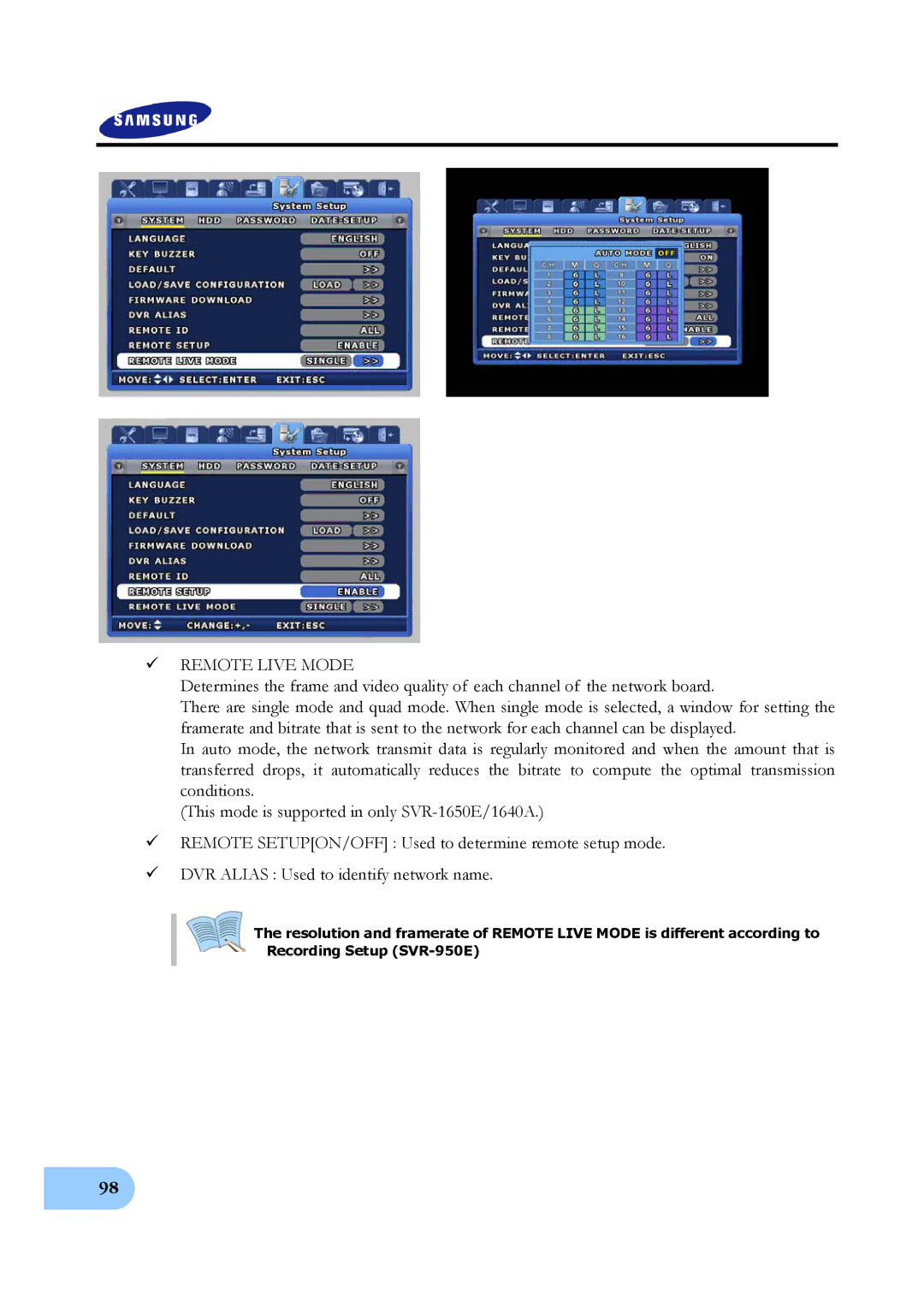 Samsung SVR-1650E, SVR-950E, SVR-1640A user manual Remote Live Mode 