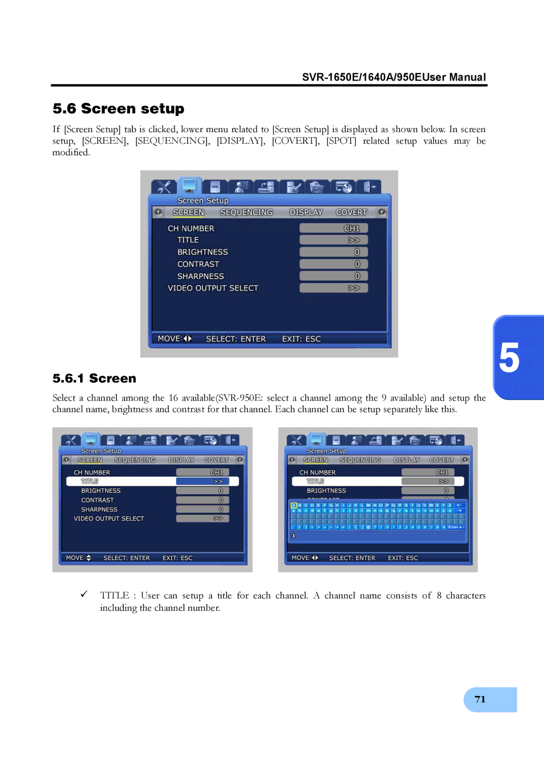 Samsung SVR-1650E, SVR-950E, SVR-1640A user manual Screen setup 