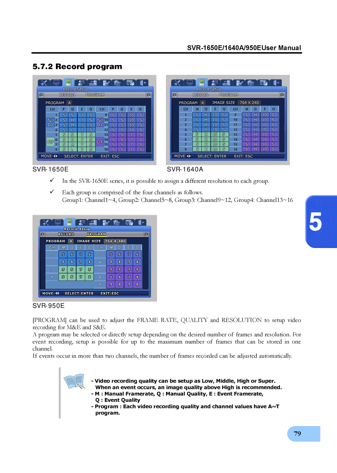 Samsung SVR-950E user manual Record program, SVR-1650E SVR-1640A 