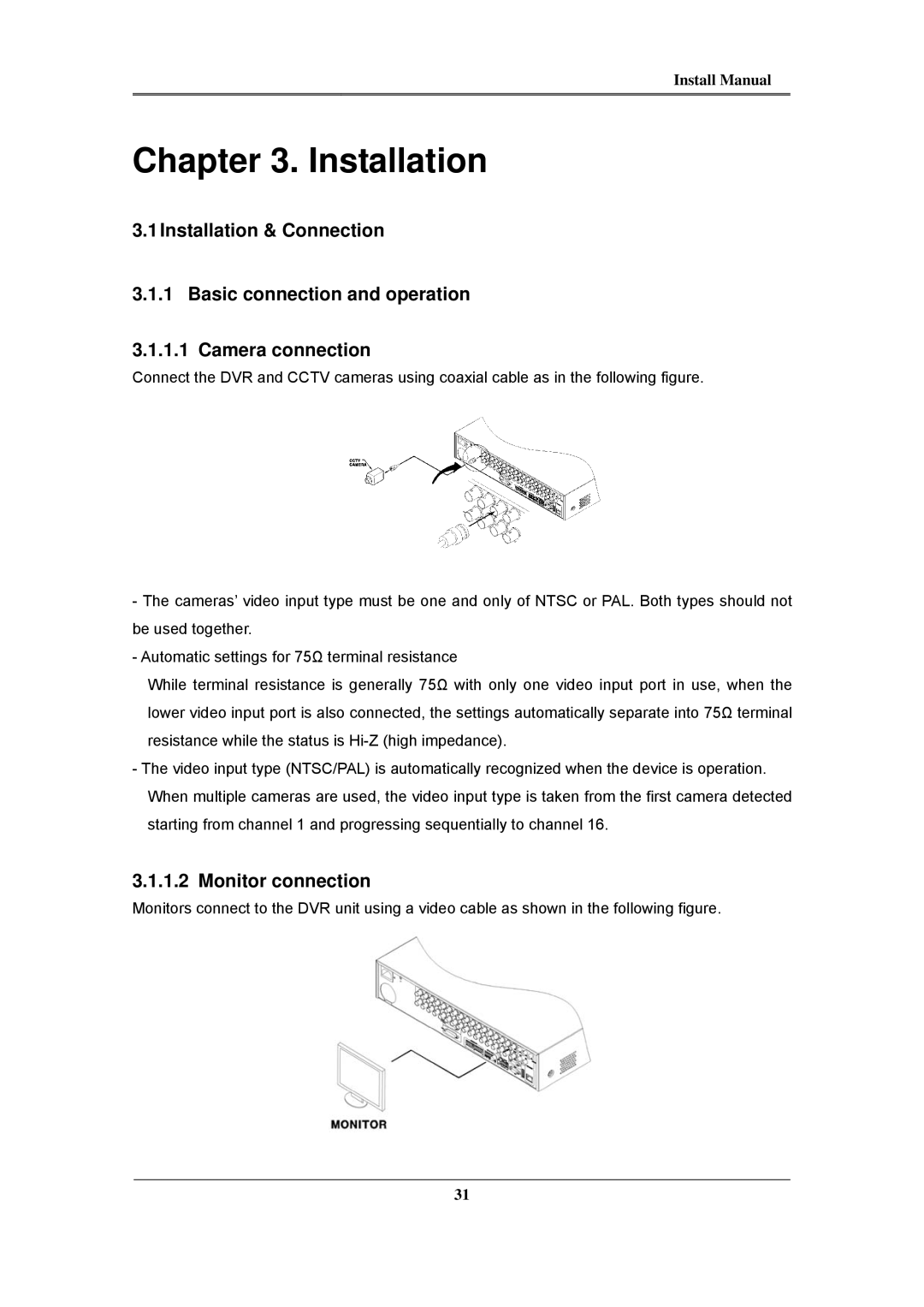 Samsung SVR-1680C, SVR-960C, SVR-945, SVR-480, SVR-3200, SVR-1660C, SVR-1645 install manual Installation, Monitor connection 