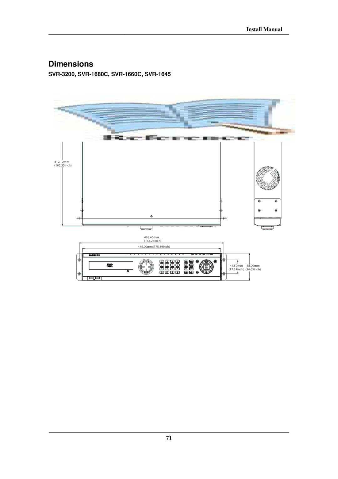 Samsung SVR-480, SVR-960C, SVR-945 install manual Dimensions, SVR-3200, SVR-1680C, SVR-1660C, SVR-1645 