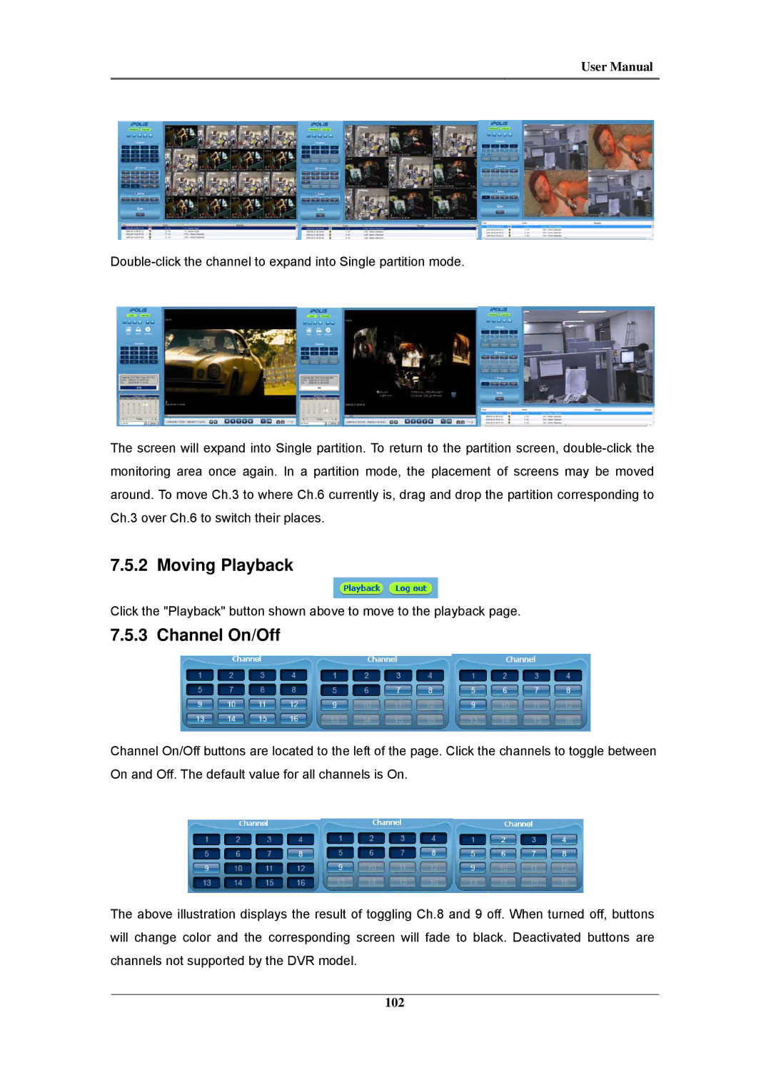 Samsung SVR-1660C, SVR-960C, SVR-945, SVR-480, SVR-3200, SVR-1680C, SVR-1645 user manual Moving Playback, Channel On/Off 