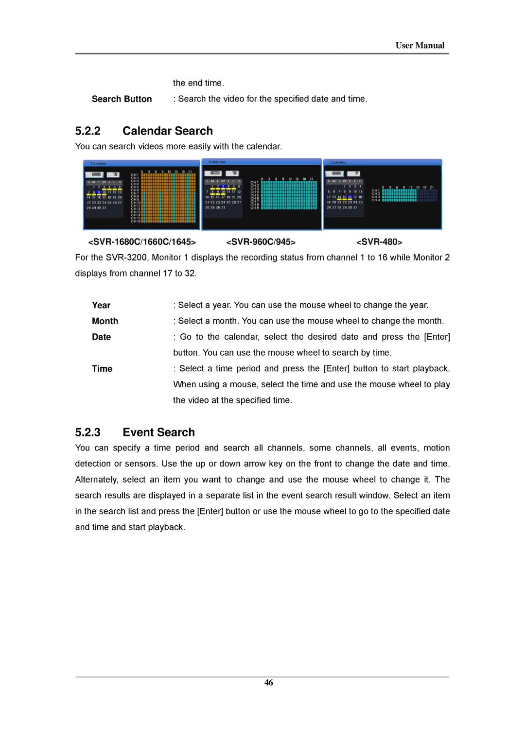 Samsung SVR-1660C, SVR-960C, SVR-945, SVR-480, SVR-3200, SVR-1680C, SVR-1645 user manual Calendar Search, Event Search 