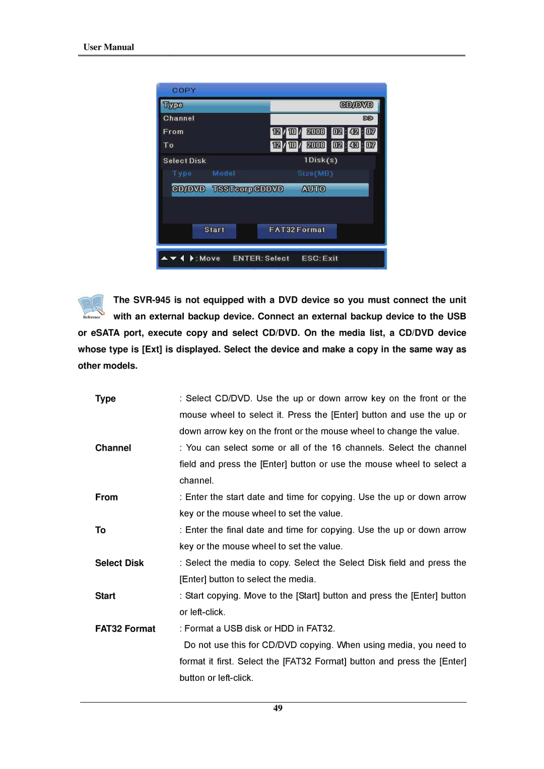 Samsung SVR-945, SVR-960C, SVR-480, SVR-3200, SVR-1680C, SVR-1660C, SVR-1645 user manual From, Select Disk, FAT32 Format 