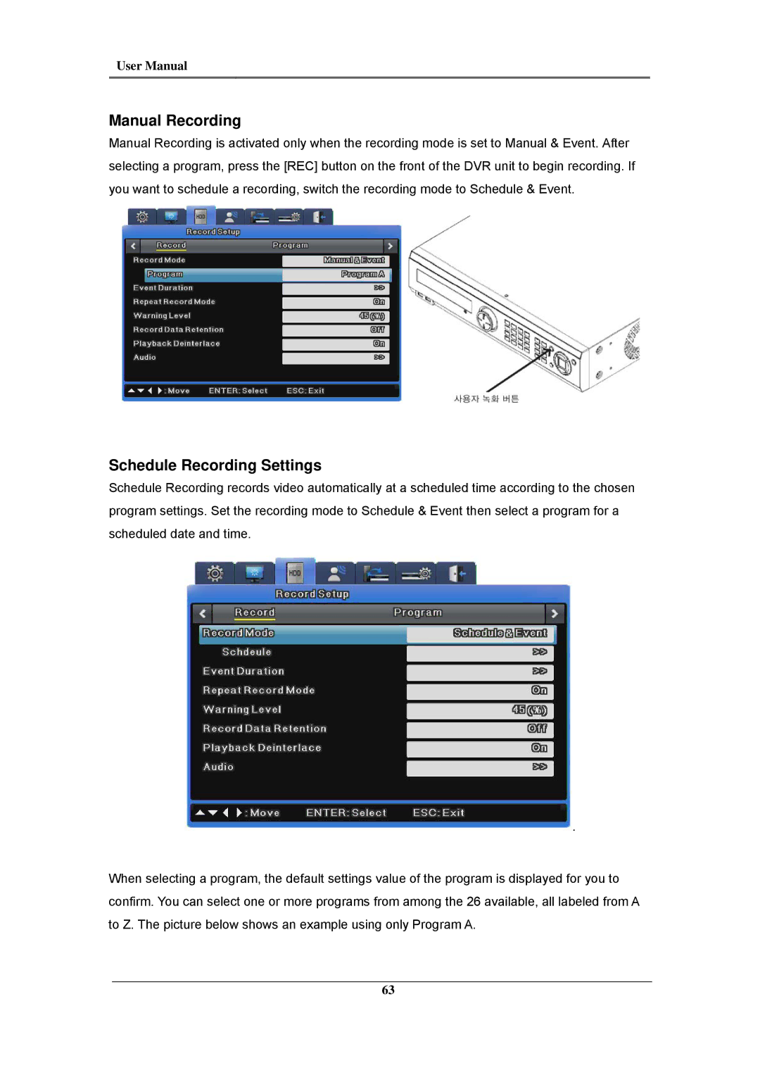 Samsung SVR-945, SVR-960C, SVR-480, SVR-3200, SVR-1680C, SVR-1660C, SVR-1645 Manual Recording, Schedule Recording Settings 