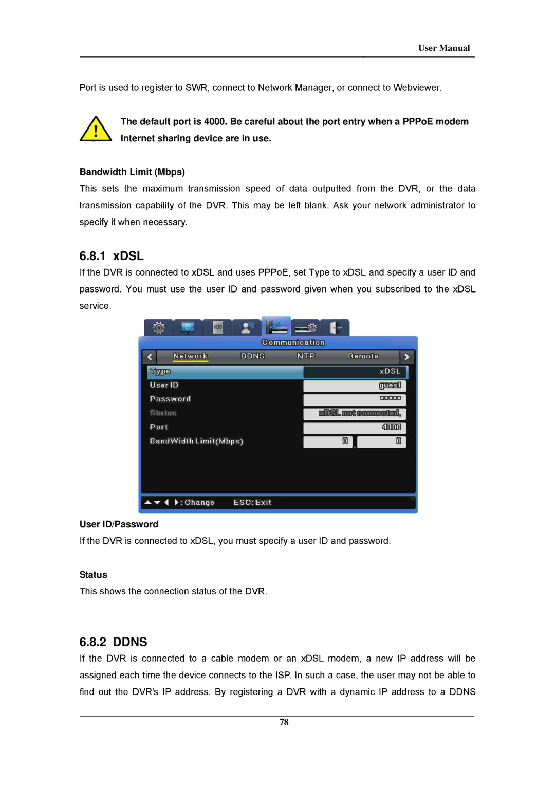 Samsung SVR-480, SVR-960C, SVR-945, SVR-3200, SVR-1680C, SVR-1660C, SVR-1645 user manual Xdsl, Ddns, User ID/Password, Status 