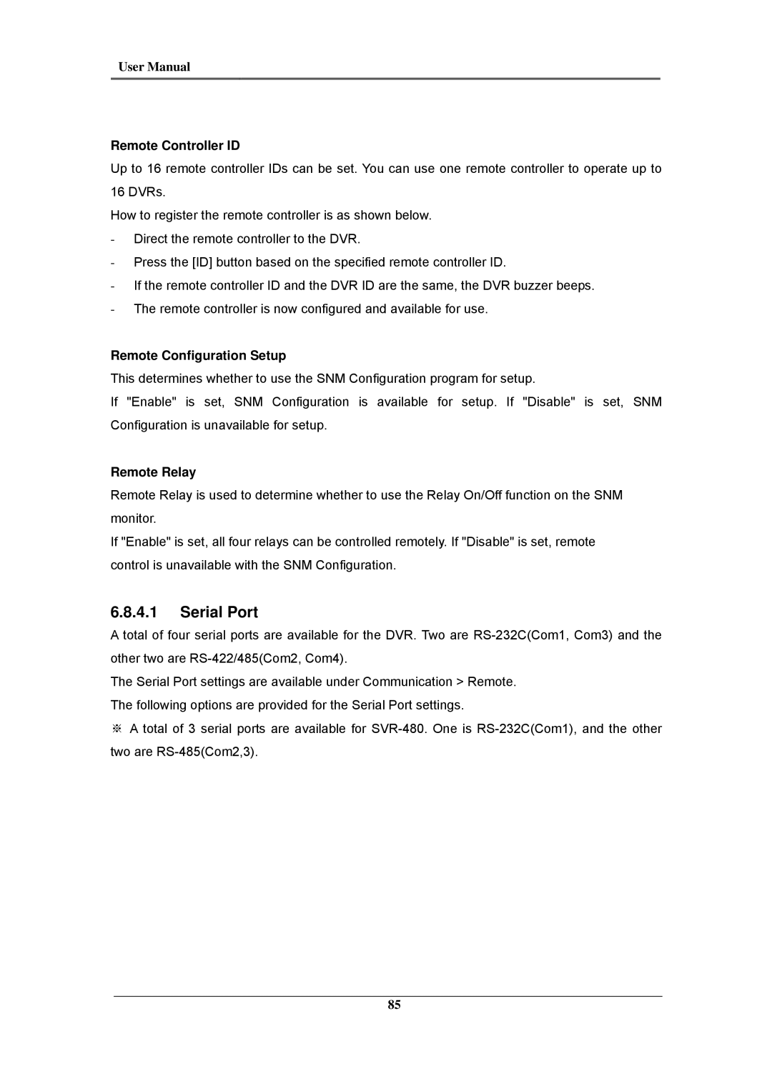 Samsung SVR-480, SVR-960C, SVR-945, SVR-3200 Serial Port, Remote Controller ID, Remote Configuration Setup, Remote Relay 