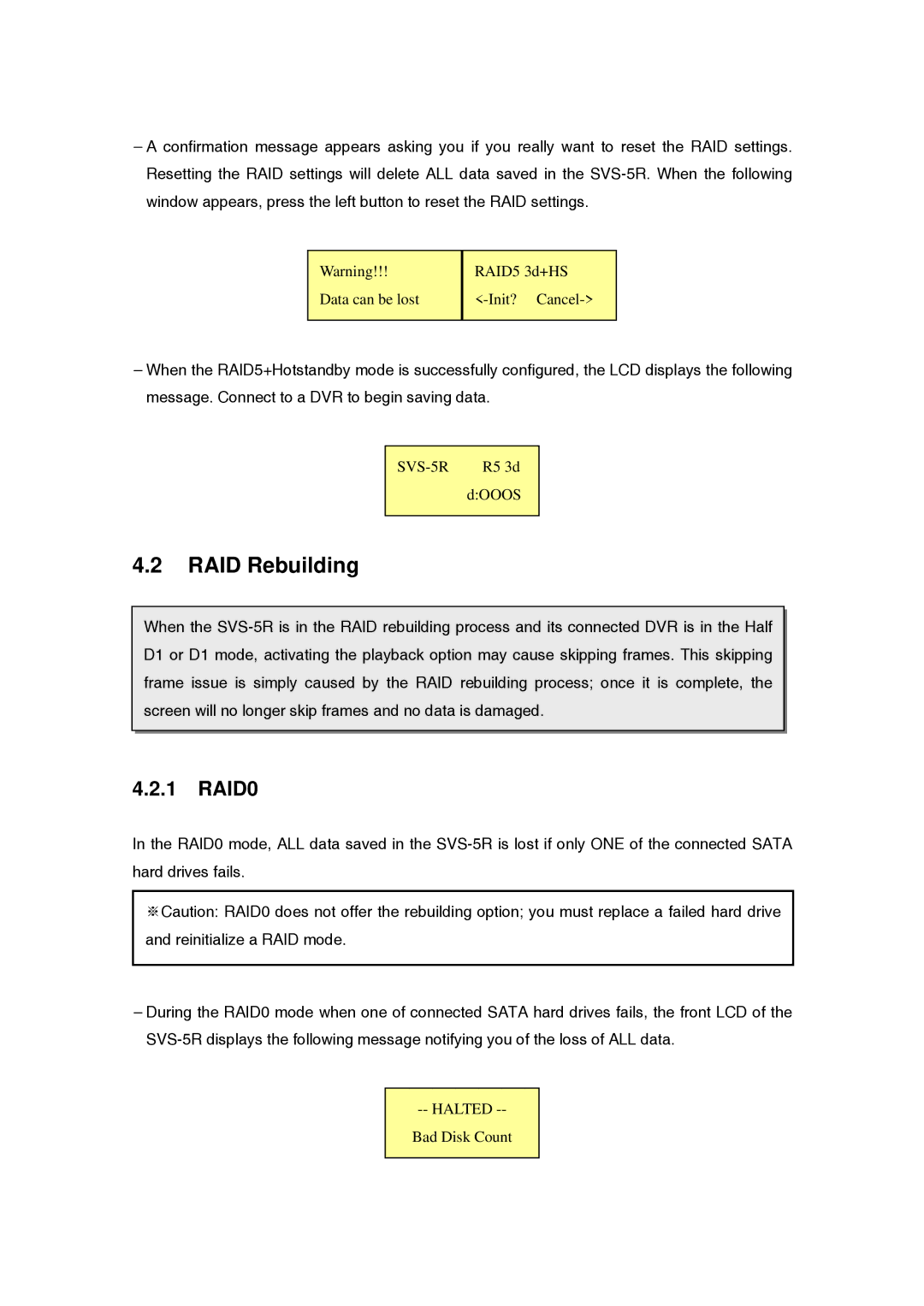 Samsung SVS-5R manual RAID Rebuilding, RAID0 