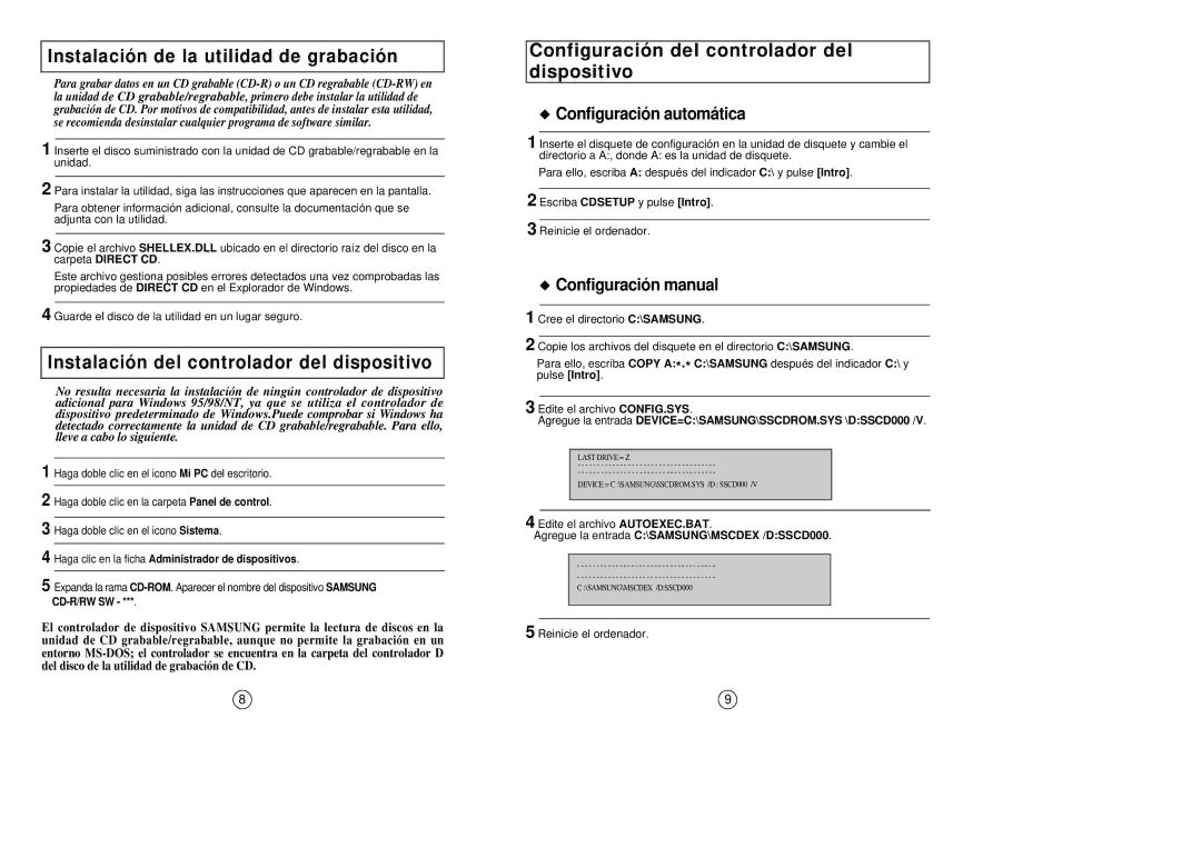 Samsung SW-208 manual Configuración del controlador del dispositivo, Instalación de la utilidad de grabación 