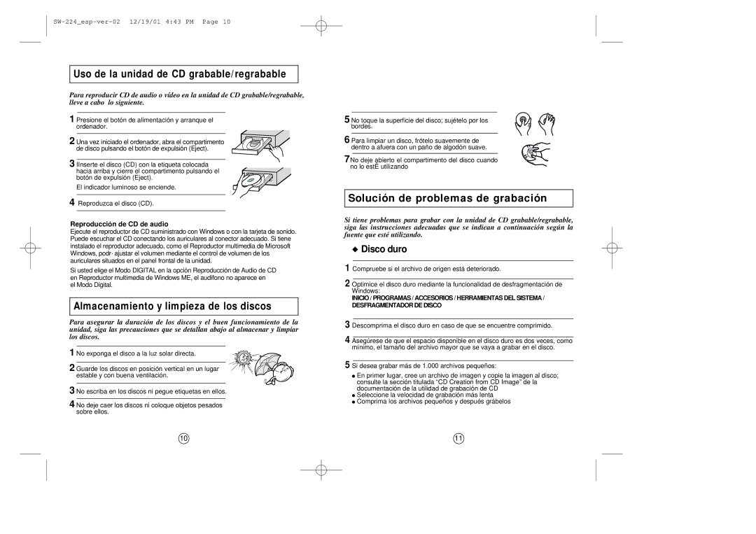 Samsung SW-224 manual Uso de la unidad de CD grabable/regrabable, Almacenamiento y limpieza de los discos 