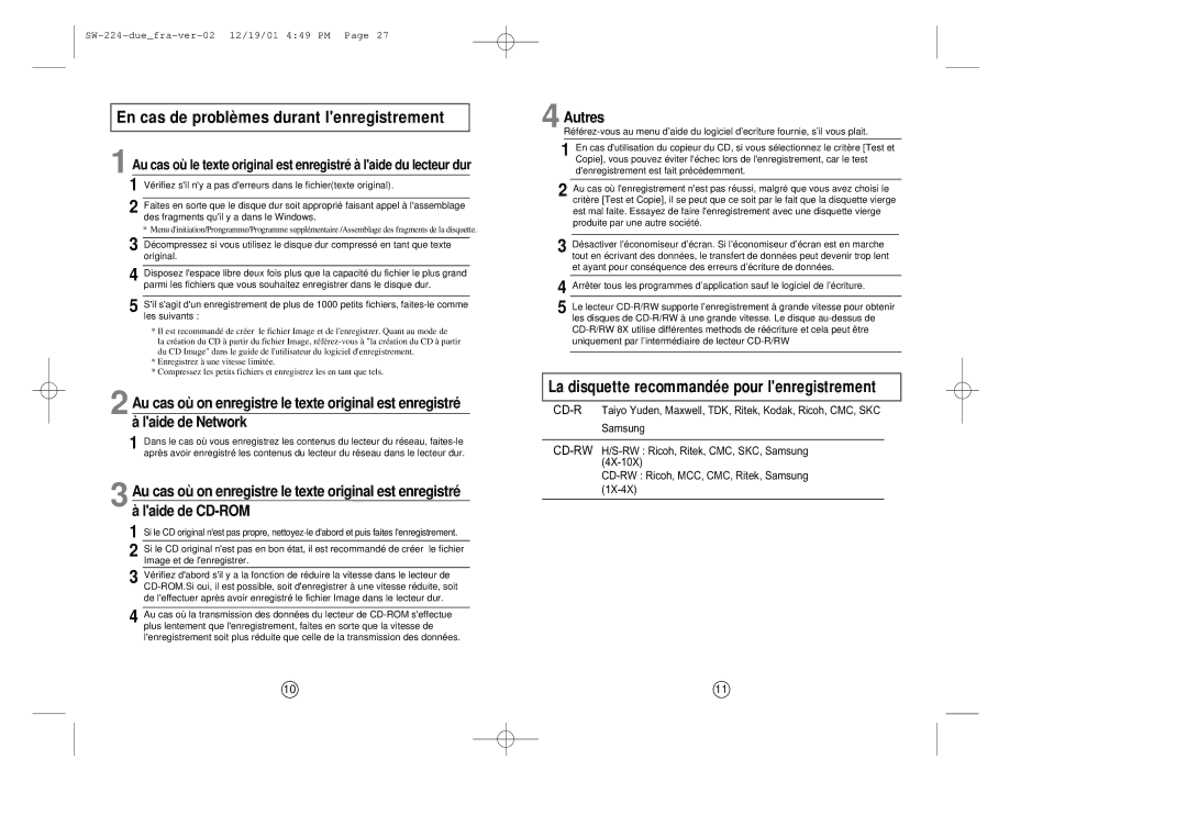 Samsung SW-224 manual En cas de problèmes durant lenregistrement, Autres 