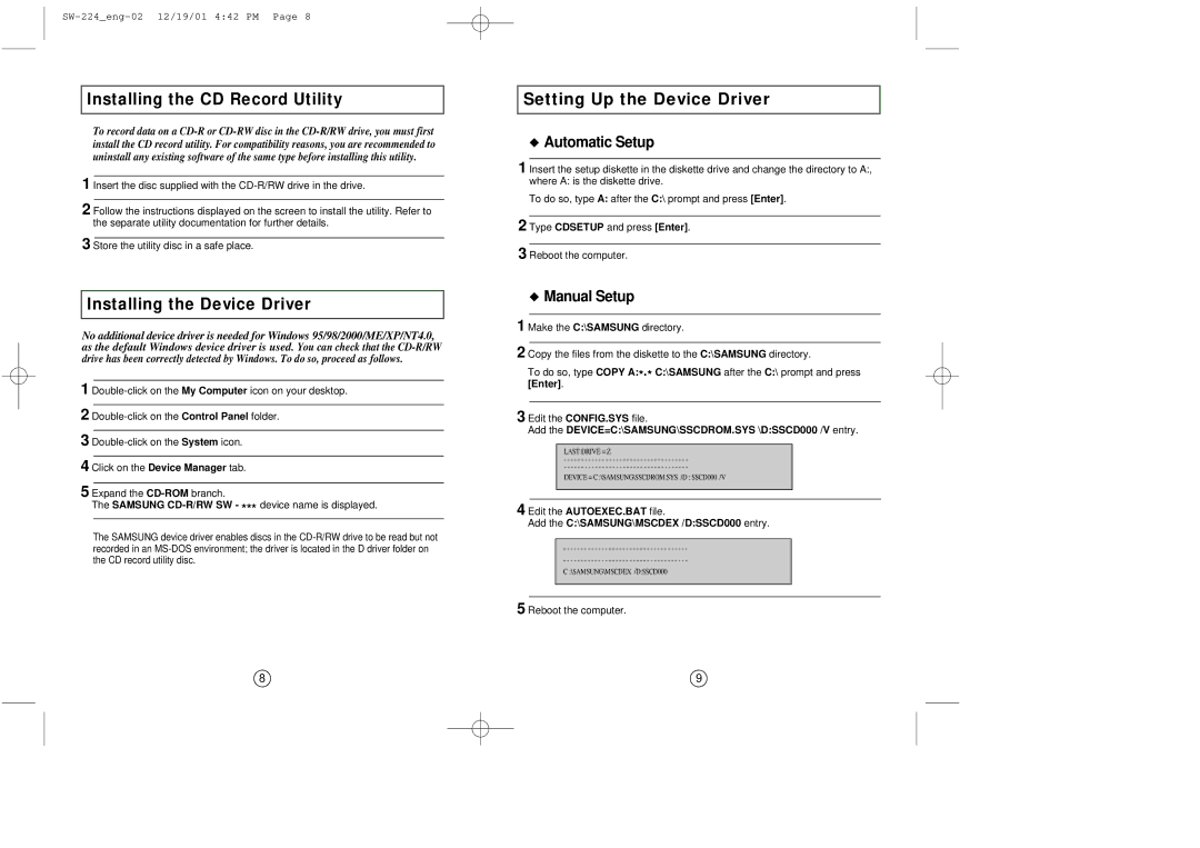 Samsung SW-224 manual Setting Up the Device Driver, Add the DEVICE=C\SAMSUNG\SSCDROM.SYS \DSSCD000 /V entry 