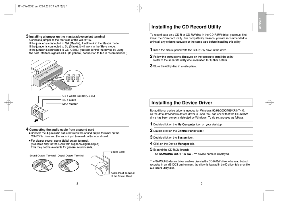 Samsung SW-232 manual Installing the Device Driver, Installing a jumper on the master/slave select terminal 