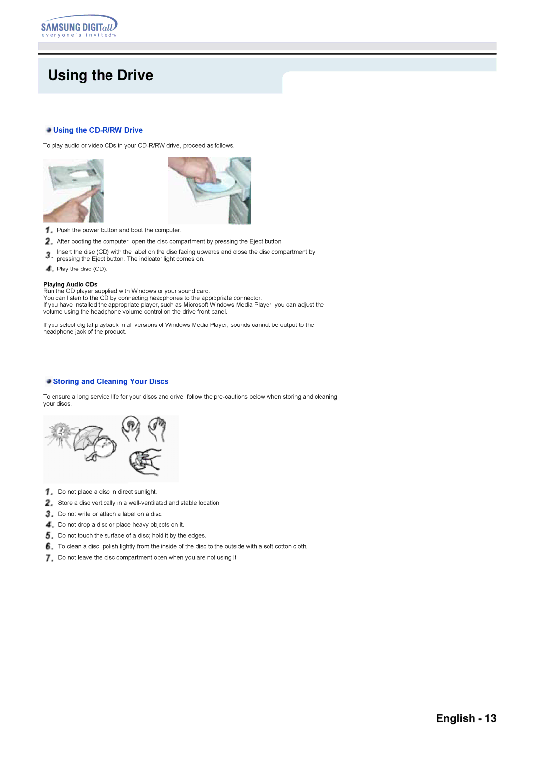 Samsung SW-248F specifications Using the Drive, Using the CD-R/RW Drive, Storing and Cleaning Your Discs, Playing Audio CDs 