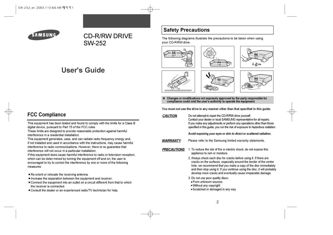 Samsung SW-252 warranty Safety Precautions, FCC Compliance, Do not attempt to repair the CD-R/RW drive yourself 