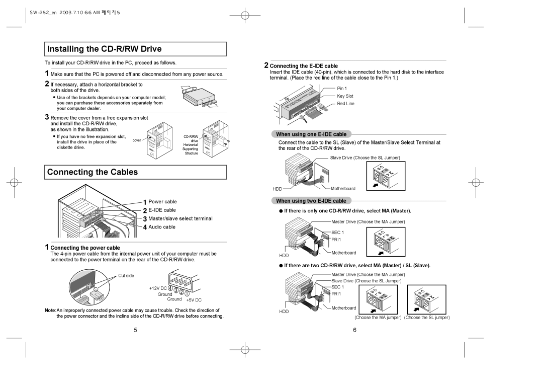 Samsung SW-252 warranty Installing the CD-R/RW Drive, Connecting the Cables 