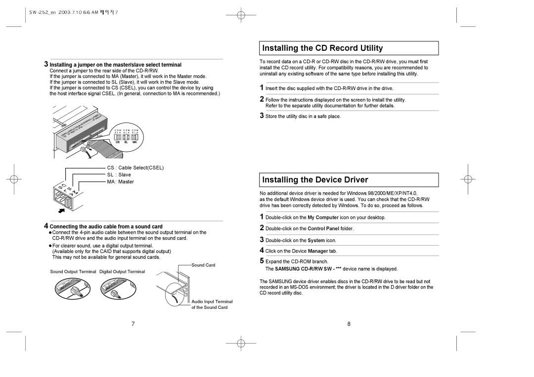 Samsung SW-252 warranty Installing the CD Record Utility, Installing the Device Driver 