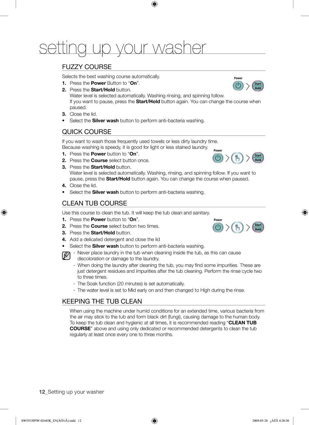 Samsung SW55USP user manual Fuzzy Course, Quick Course, Clean TUB Course, Keeping the TUB Clean 