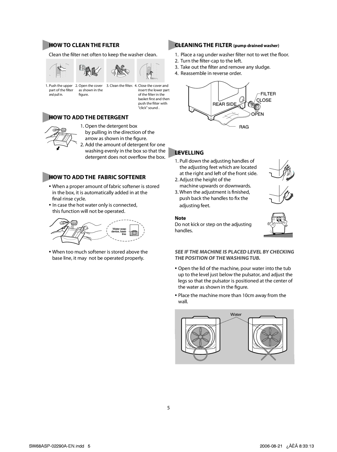 Samsung SW57APP, SW68ASP HOW to Clean the Filter, HOW to ADD the Detergent, HOW to ADD the Fabric Softener, Levelling 