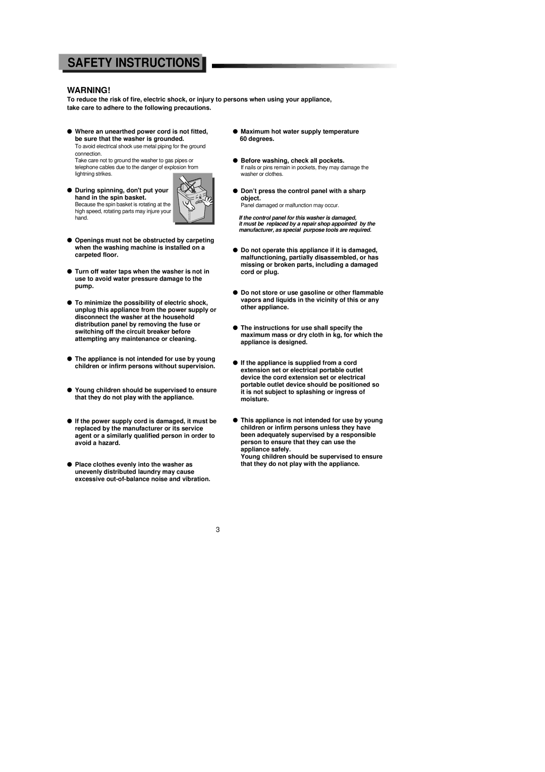 Samsung SW61ASP, SW51ASP manual Safety Instructions, During spinning, dont put your hand in the spin basket 