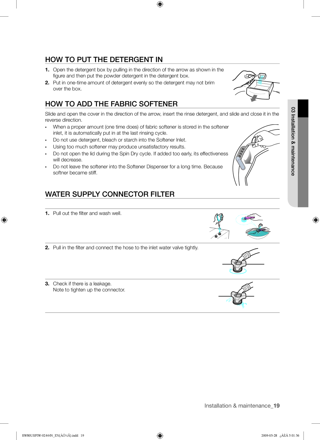 Samsung SW80USP, SW65USP user manual HOW to PUT the Detergent, HOW to ADD the Fabric Softener, Water Supply Connector Filter 