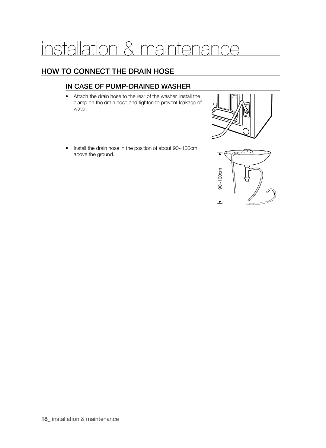 Samsung SW65V9W, SW75V9W user manual HOW to Connect the Drain Hose, Case of PUMP-DRAINED Washer 