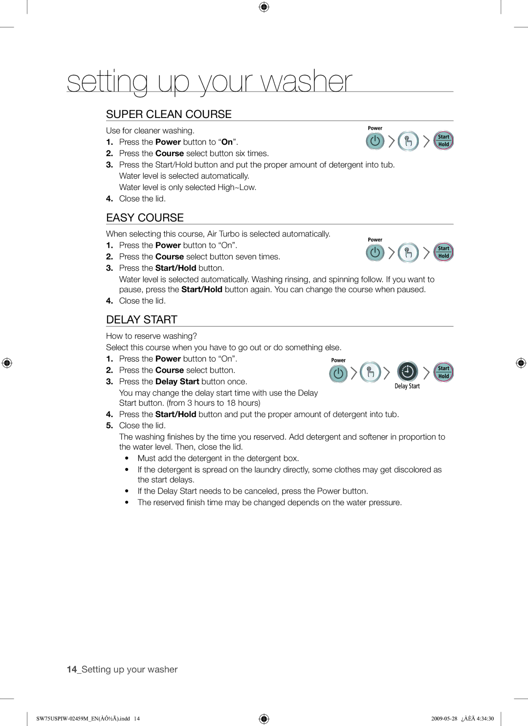 Samsung SW75USP user manual Super Clean Course, Easy Course, Delay Start 