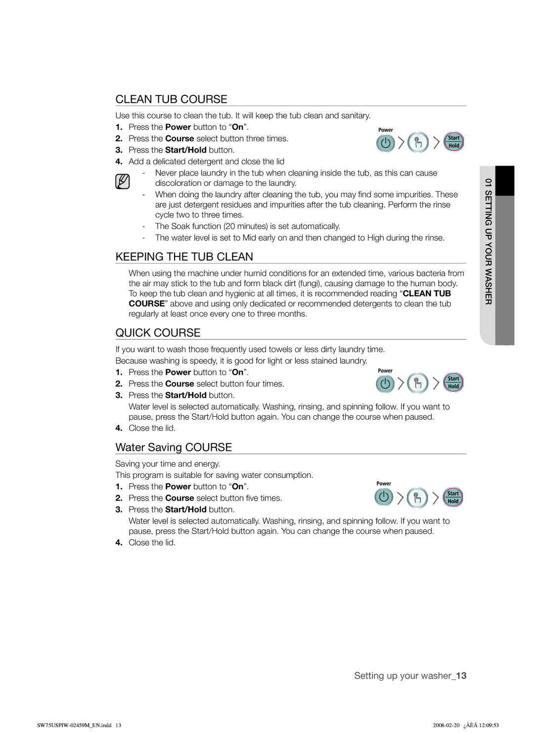 Samsung SW75USPIW/XSA manual Clean TUB Course, Keeping the TUB Clean, Quick Course 