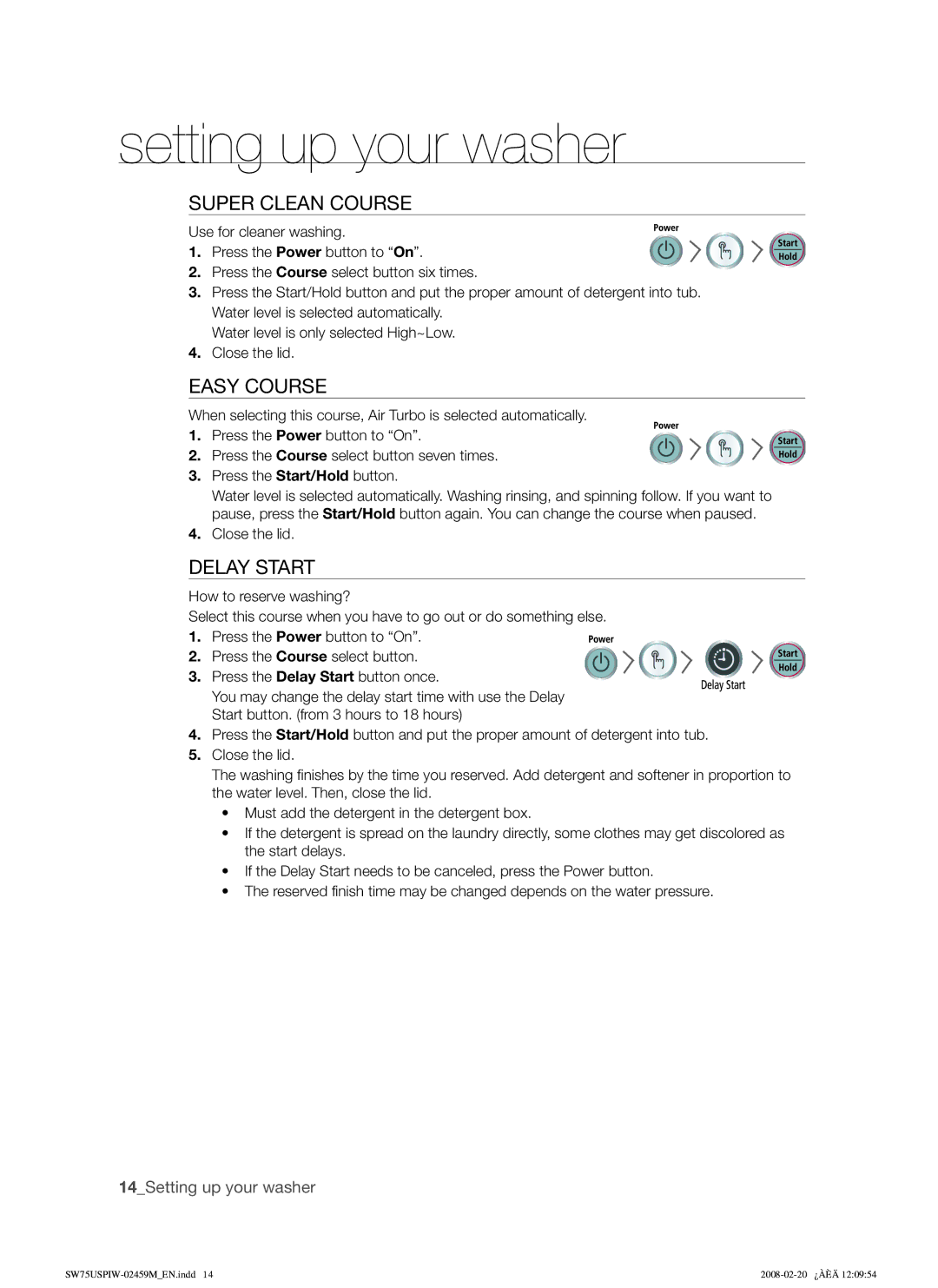 Samsung SW75USPIW/XSA manual Super Clean Course, Easy Course, Delay Start 