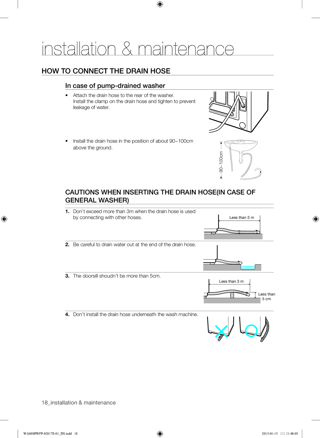 Samsung SW80SPWFP/YL manual How to connect the drain hose, Case of pump-drained washer 