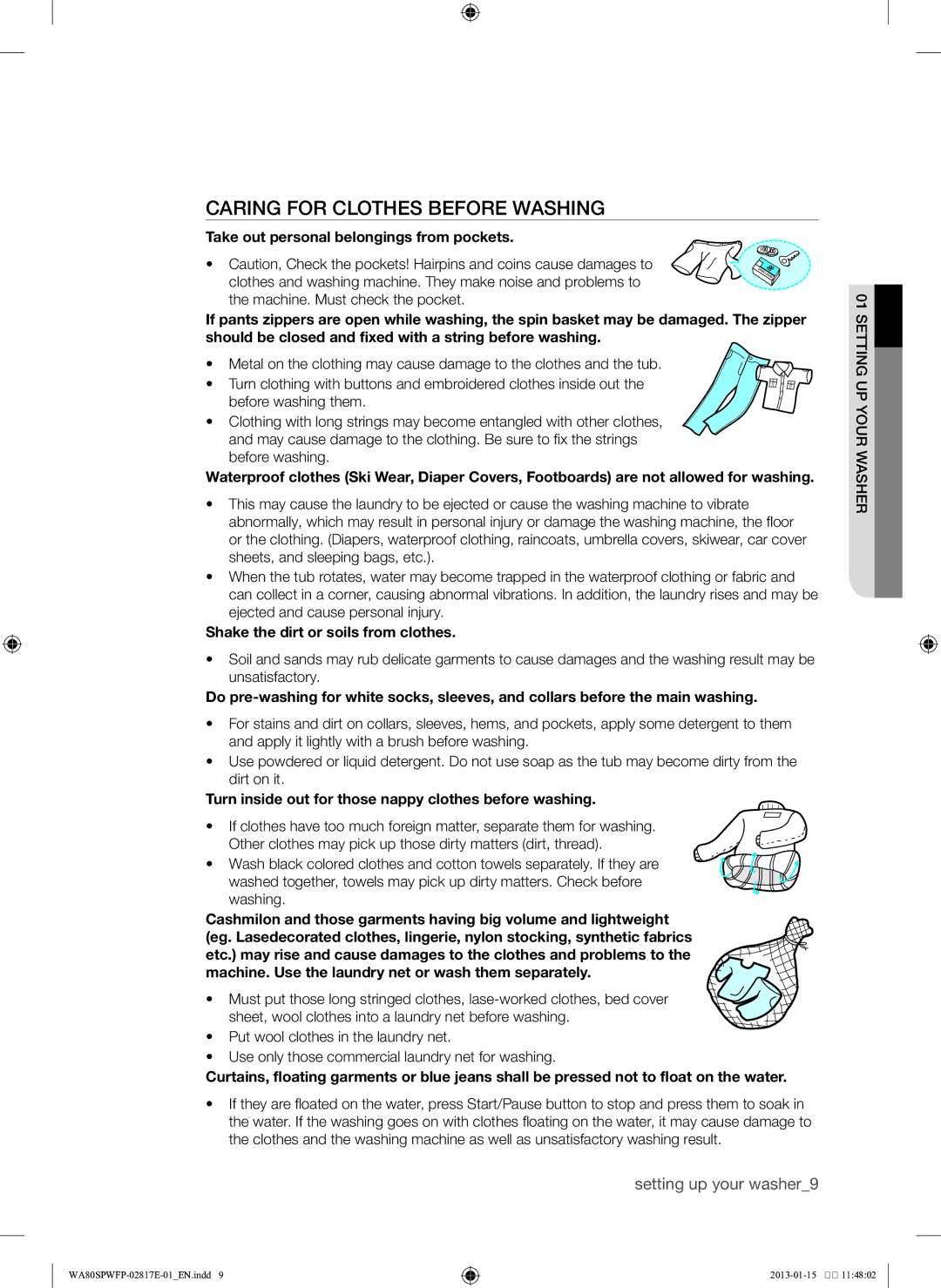 Samsung SW80SPWFP/YL manual Shake the dirt or soils from clothes, Turn inside out for those nappy clothes before washing 