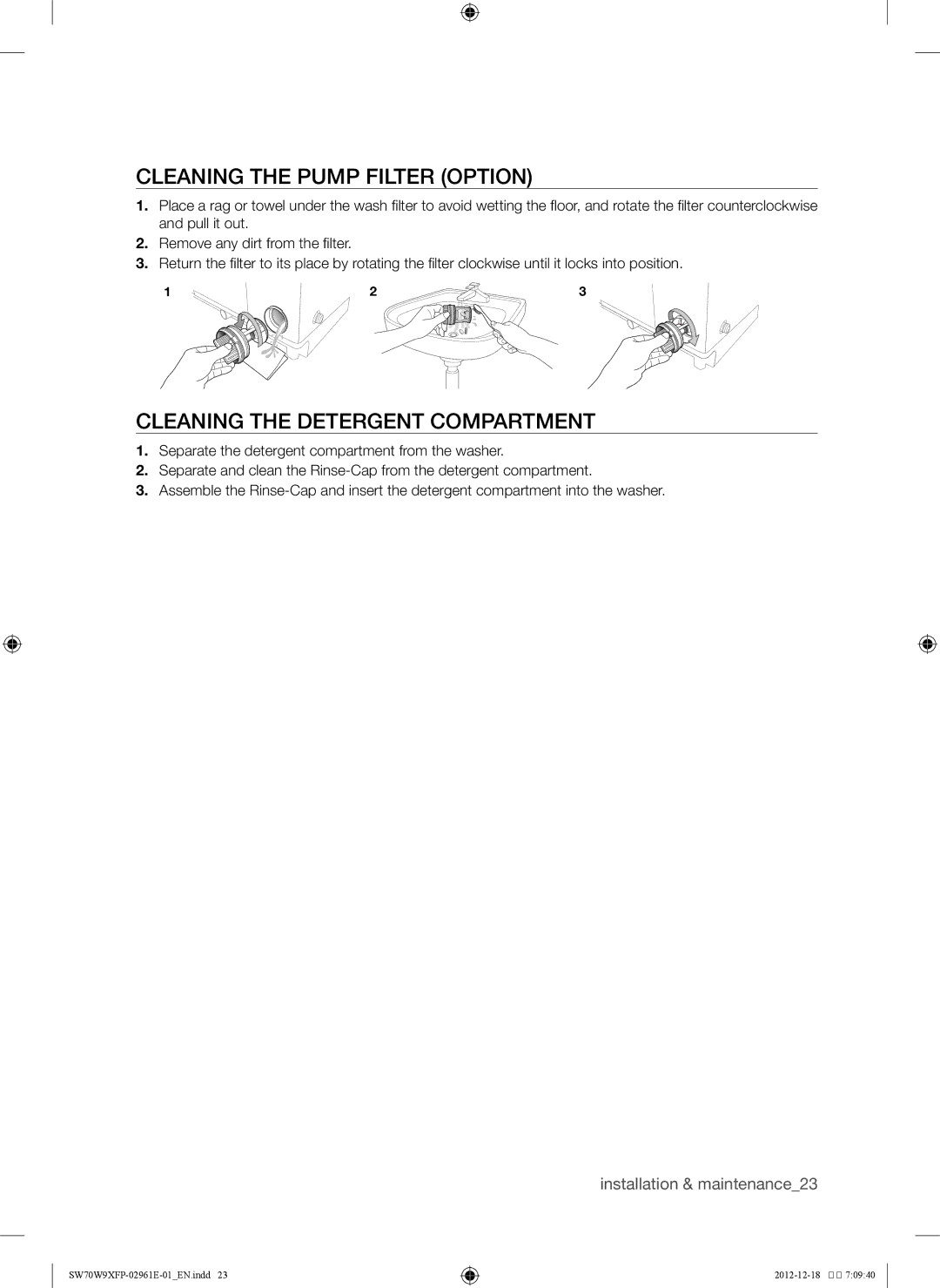Samsung WA12W9QEP/YAS, SW80W9XFP/YL, WA12W9XIP/XSG manual Cleaning the pump filter option, Cleaning the detergent compartment 
