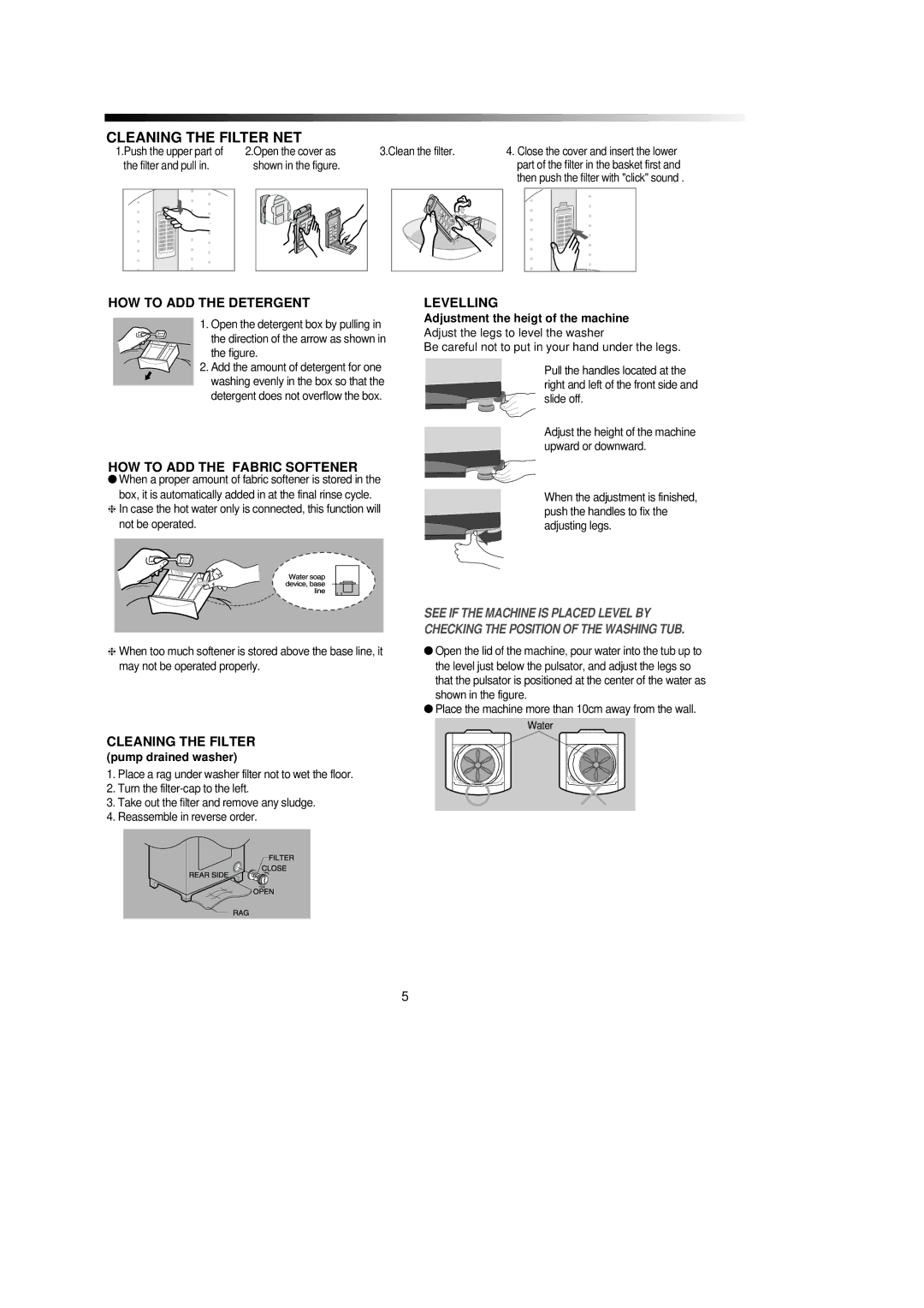 Samsung SW81ASP manual Cleaning the Filter NET, HOW to ADD the Detergent, HOW to ADD the Fabric Softener, Levelling 