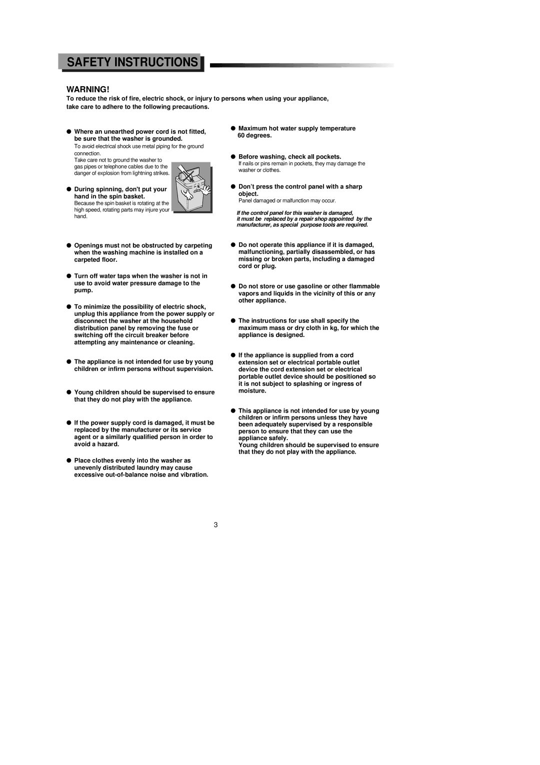 Samsung SW95ASP, SW80ASP manual Safety Instructions, During spinning, dont put your hand in the spin basket 