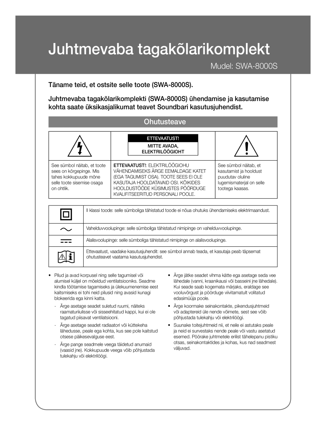 Samsung SWA-8000S/XE, SWA-8000S/EN, SWA-8000S/ZF, SWA-8000S/XN manual Ohutusteave, Ettevaatust 