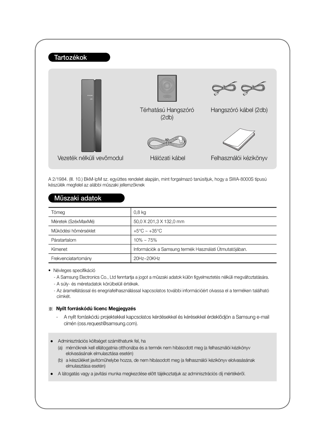 Samsung SWA-8000S/EN, SWA-8000S/ZF, SWA-8000S/XN manual Tartozékok, Műszaki adatok, Nyílt forráskódú licenc Megjegyzés 