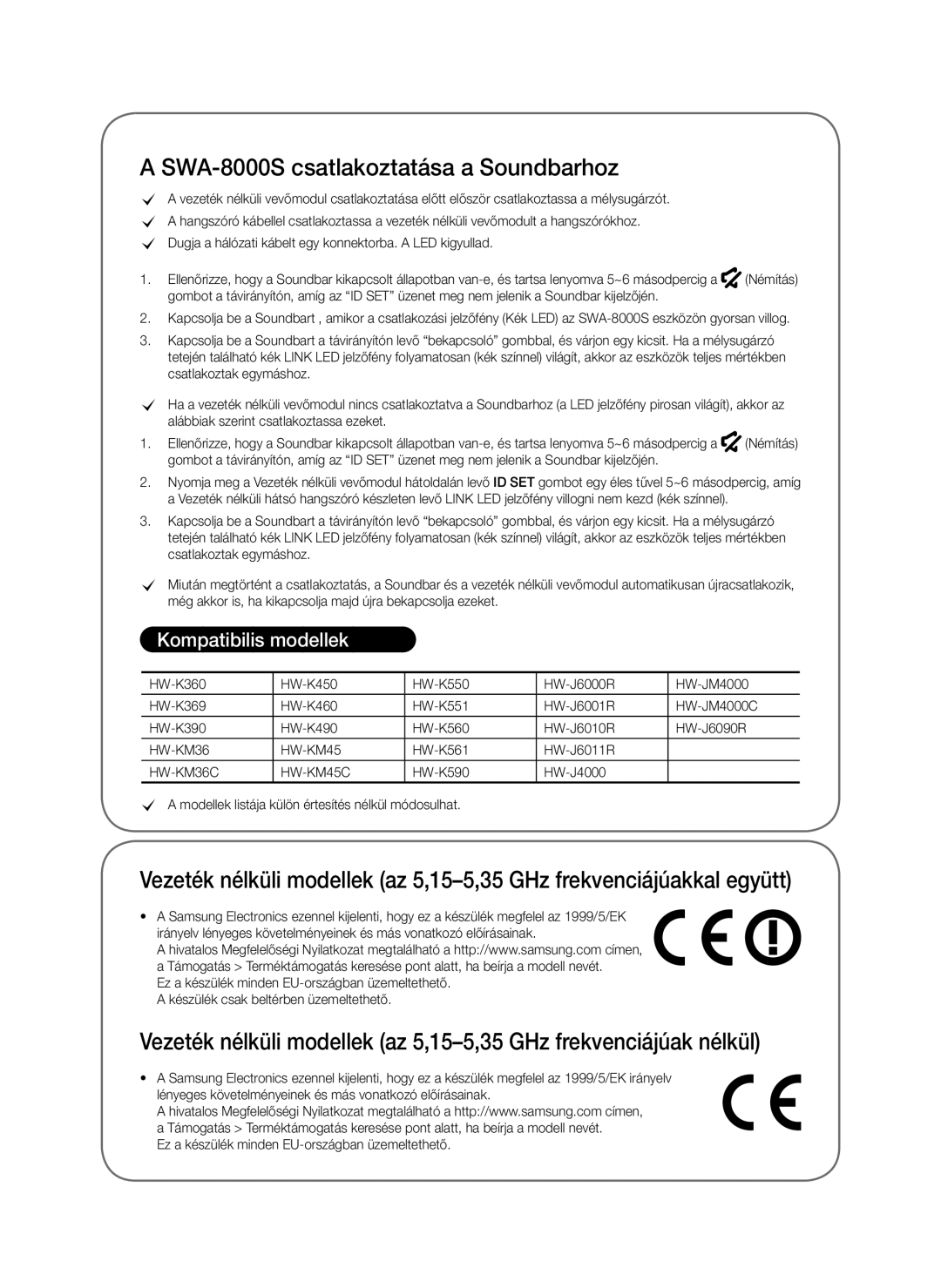 Samsung SWA-8000S/ZF, SWA-8000S/EN, SWA-8000S/XN manual SWA-8000S csatlakoztatása a Soundbarhoz, Kompatibilis modellek 