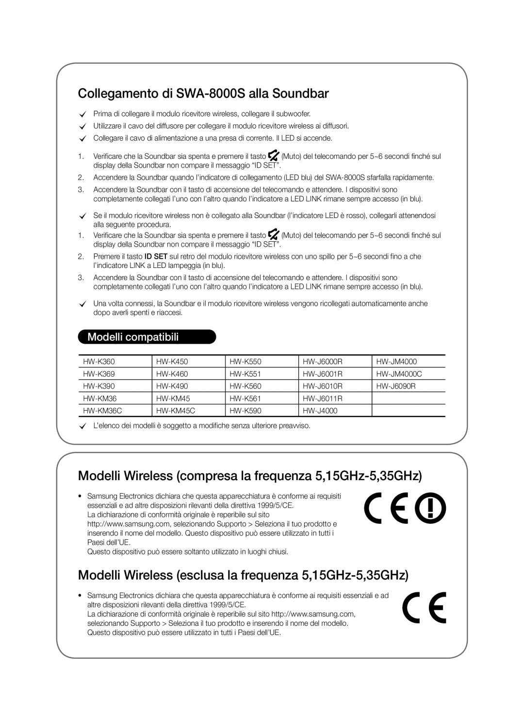 Samsung SWA-8000S/XE manual Collegamento di SWA-8000S alla Soundbar, Modelli Wireless compresa la frequenza 5,15GHz-5,35GHz 