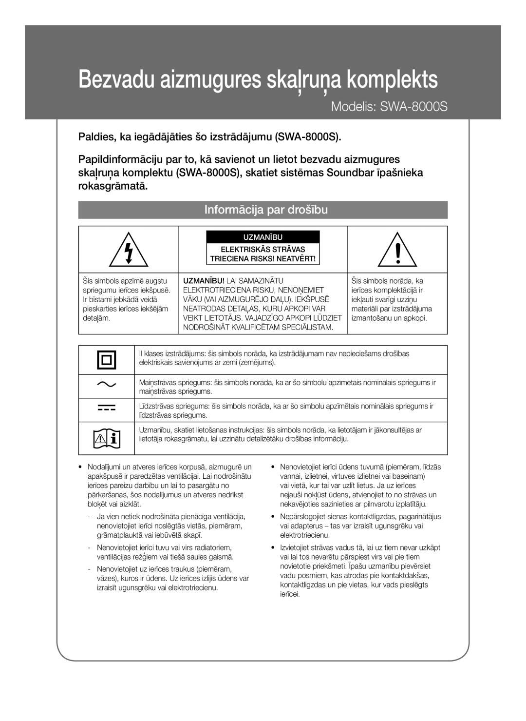 Samsung SWA-8000S/ZF manual Informācija par drošību, Uzmanību, UZMANĪBU! LAI Samazinātu, Elektrotrieciena RISKU, Nenoņemiet 