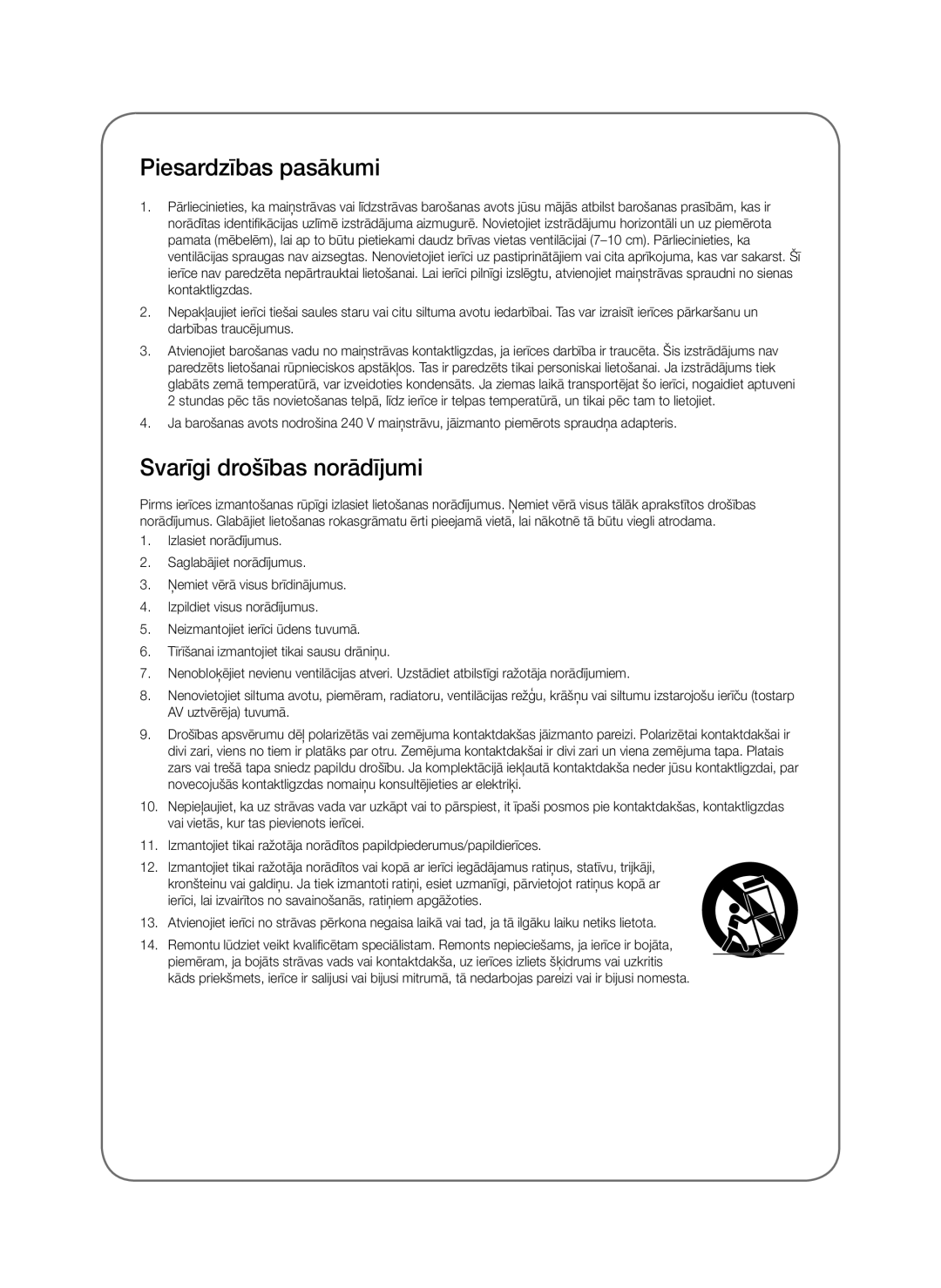 Samsung SWA-8000S/XE, SWA-8000S/EN, SWA-8000S/ZF, SWA-8000S/XN manual Piesardzības pasākumi, Svarīgi drošības norādījumi 