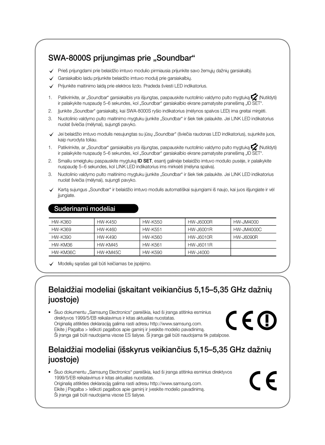 Samsung SWA-8000S/XE, SWA-8000S/EN, SWA-8000S/ZF, SWA-8000S/XN SWA-8000S prijungimas prie „Soundbar, Suderinami modeliai 