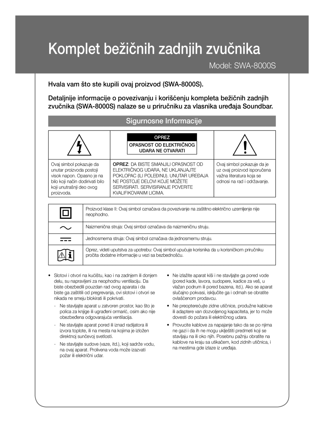 Samsung SWA-8000S/ZF Oprez DA Biste Smanjili Opasnost OD, Električnog UDARA, NE Uklanjajte, NE Postoje Delovi Koje Možete 