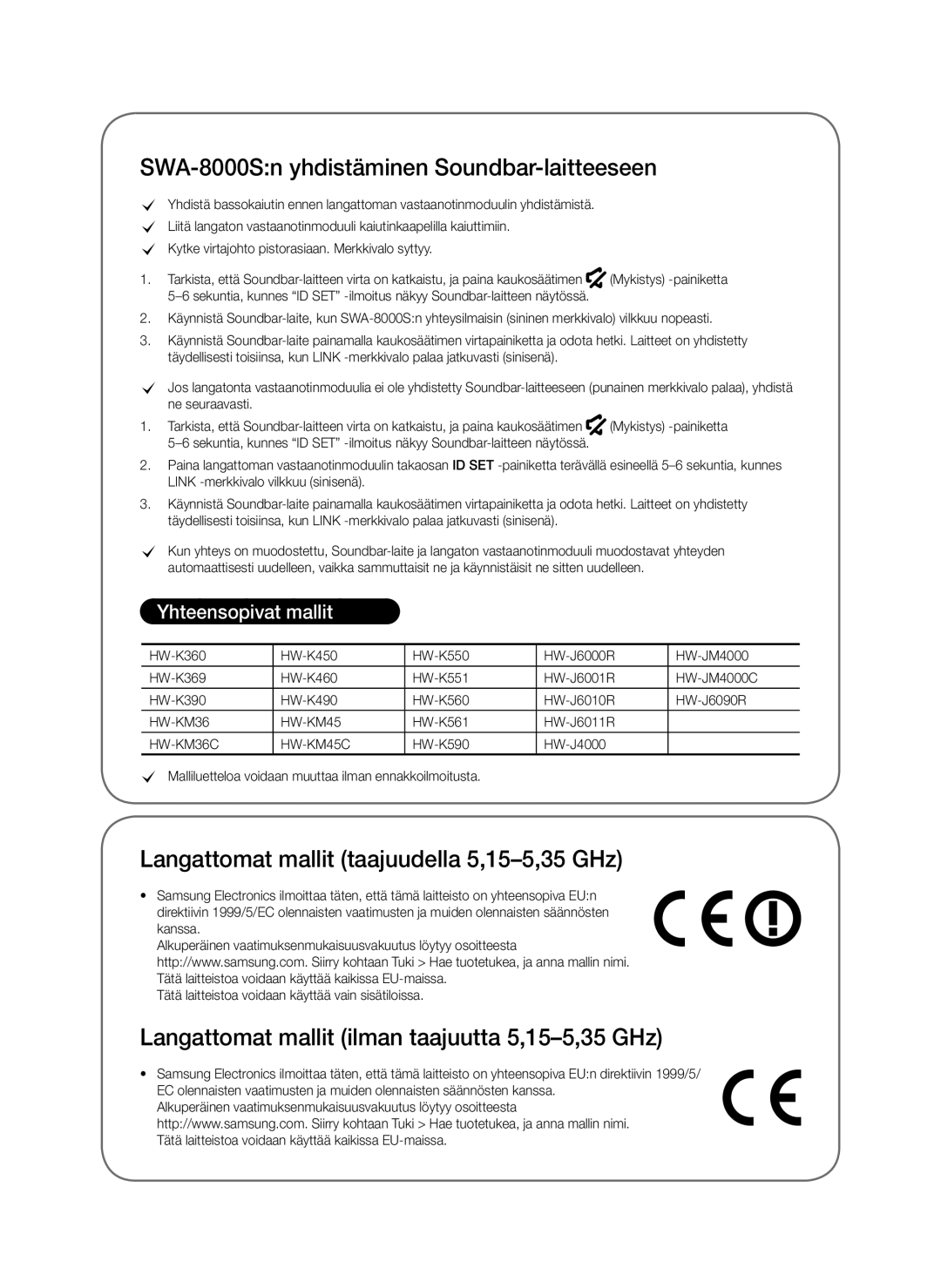 Samsung SWA-8000S/ZF manual SWA-8000Sn yhdistäminen Soundbar-laitteeseen, Langattomat mallit taajuudella 5,15-5,35 GHz 