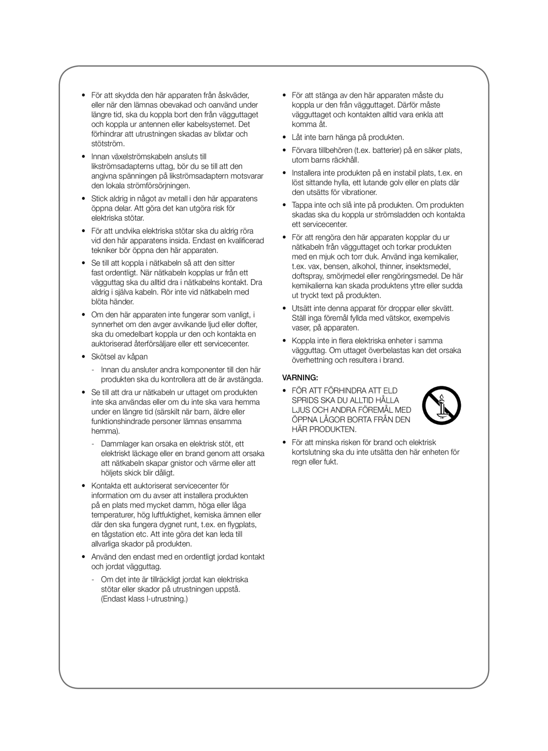 Samsung SWA-8000S/XN, SWA-8000S/EN, SWA-8000S/ZF, SWA-8000S/XE manual Skötsel av kåpan 